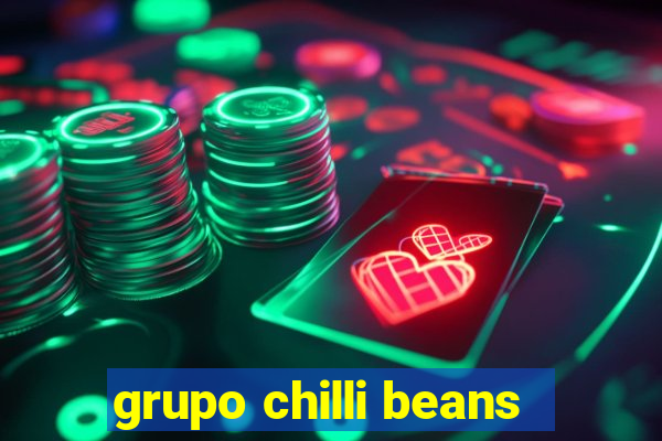 grupo chilli beans