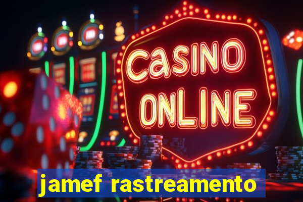 jamef rastreamento