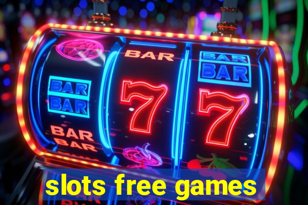 slots free games