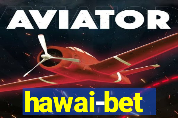 hawai-bet