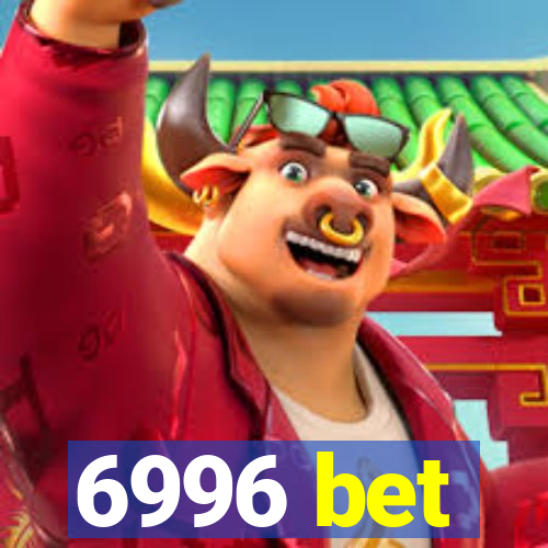 6996 bet