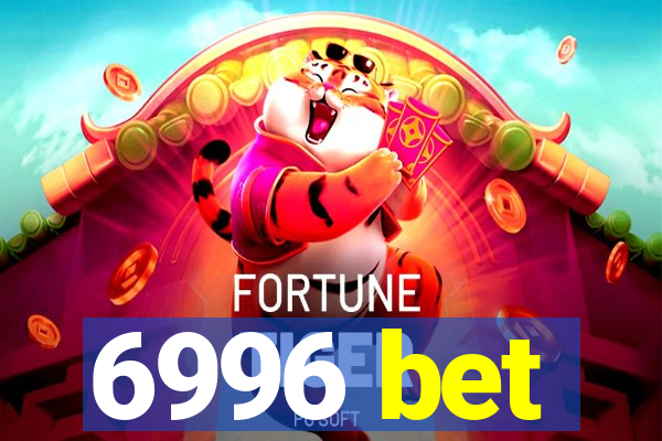 6996 bet