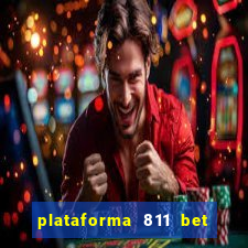 plataforma 811 bet é confiável