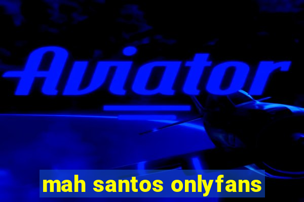 mah santos onlyfans