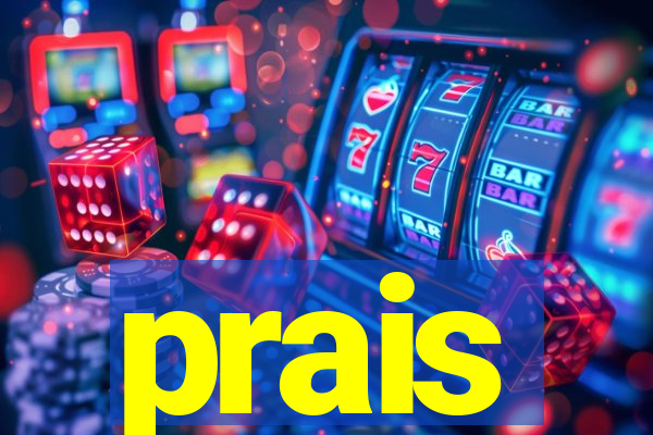 prais