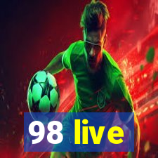 98 live