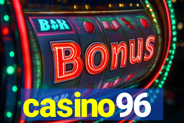 casino96