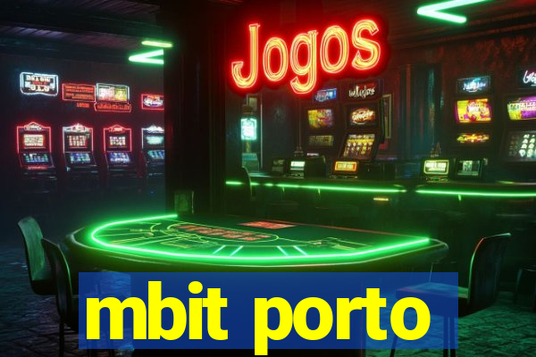 mbit porto