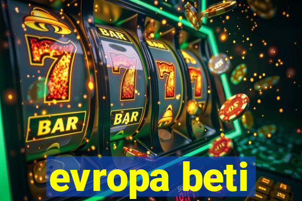 evropa beti