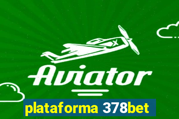 plataforma 378bet