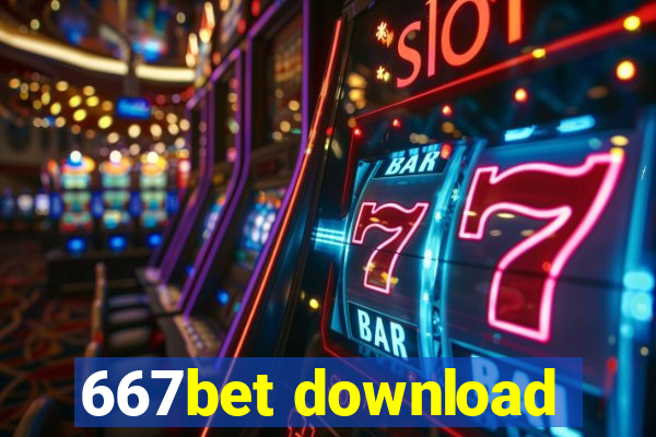 667bet download