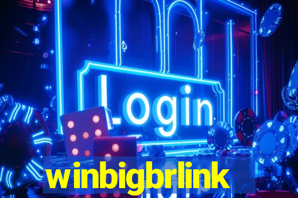 winbigbrlink