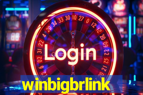 winbigbrlink