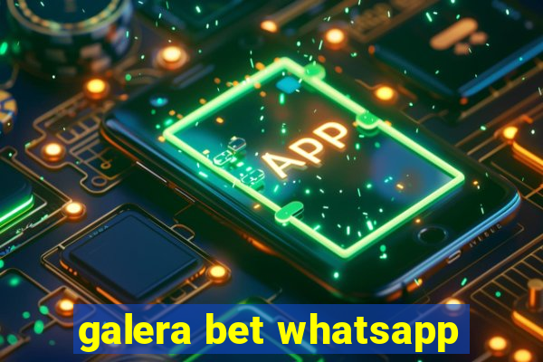 galera bet whatsapp