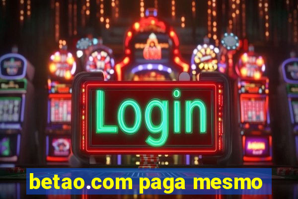 betao.com paga mesmo