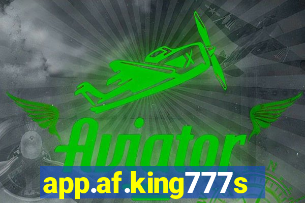 app.af.king777slots&gl