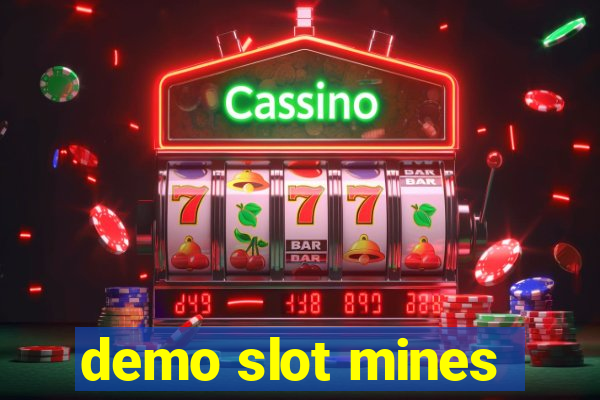 demo slot mines