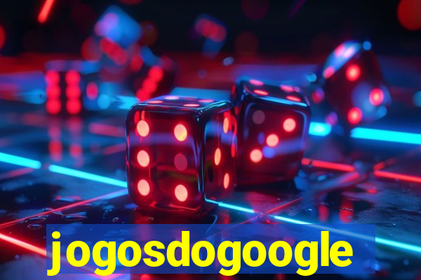 jogosdogoogle