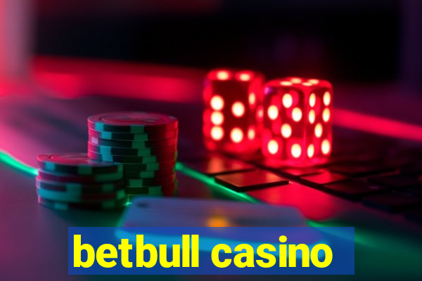 betbull casino