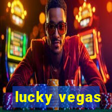 lucky vegas