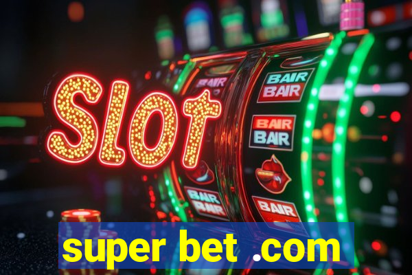 super bet .com