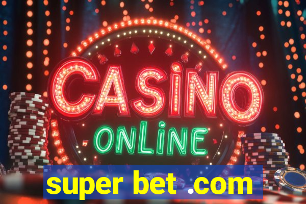 super bet .com