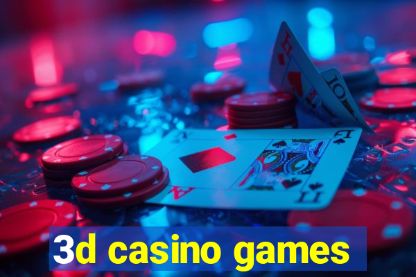 3d casino games