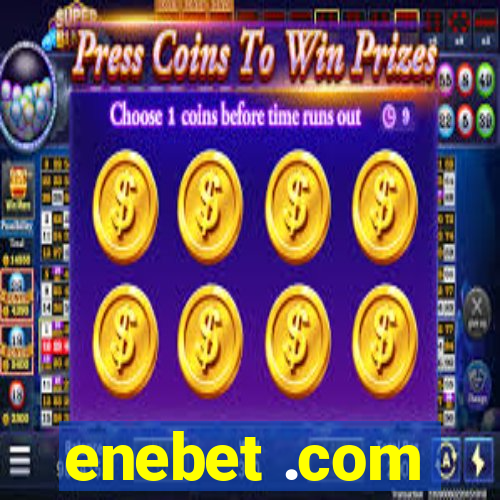 enebet .com