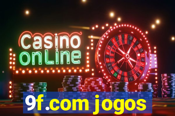 9f.com jogos