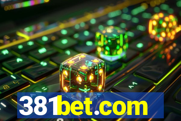 381bet.com