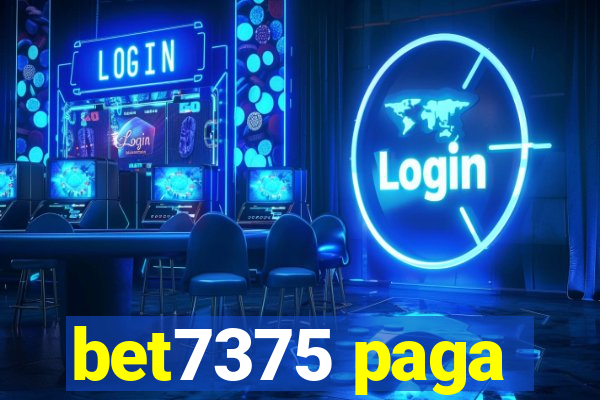 bet7375 paga