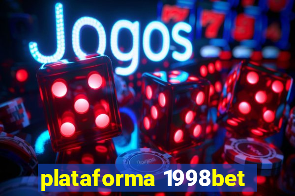 plataforma 1998bet