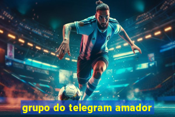 grupo do telegram amador