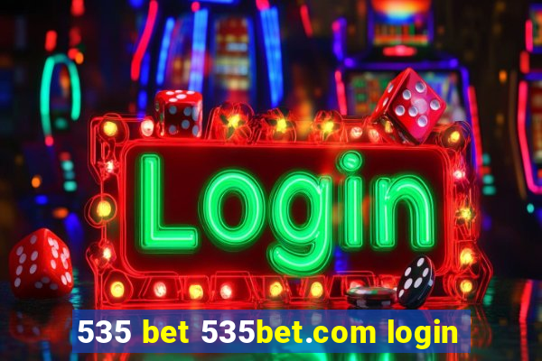 535 bet 535bet.com login