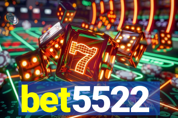 bet5522