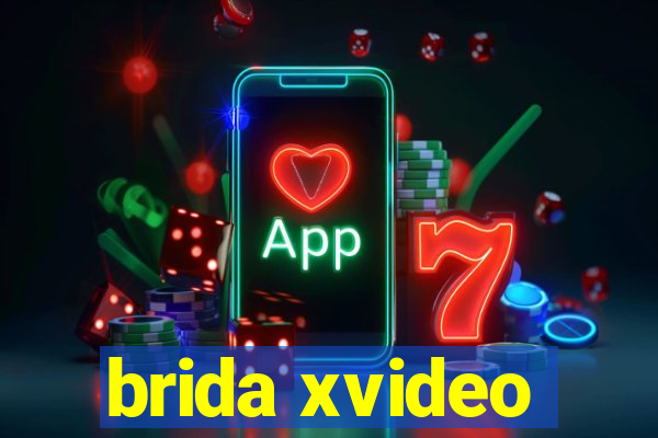 brida xvideo