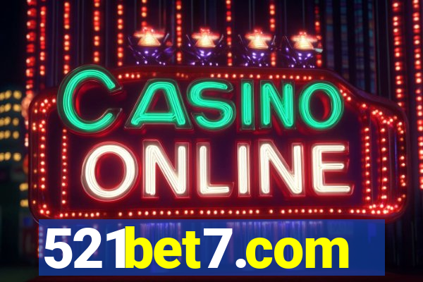 521bet7.com