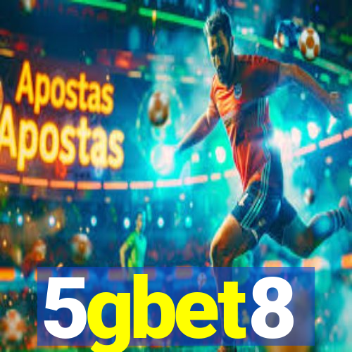 5gbet8