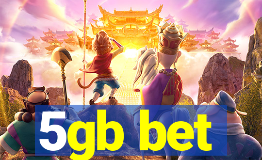 5gb bet