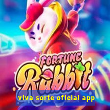 viva sorte oficial app