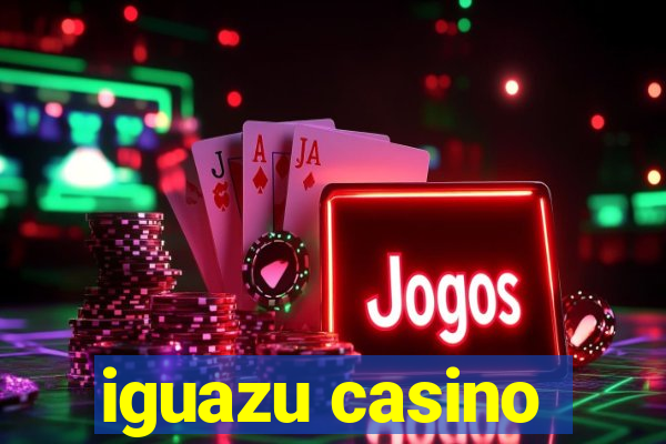 iguazu casino