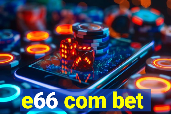 e66 com bet