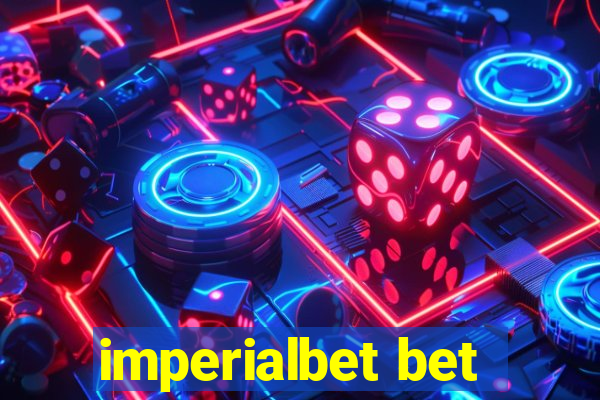 imperialbet bet