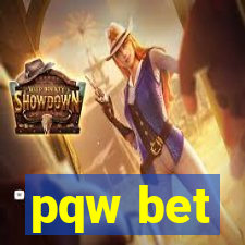 pqw bet