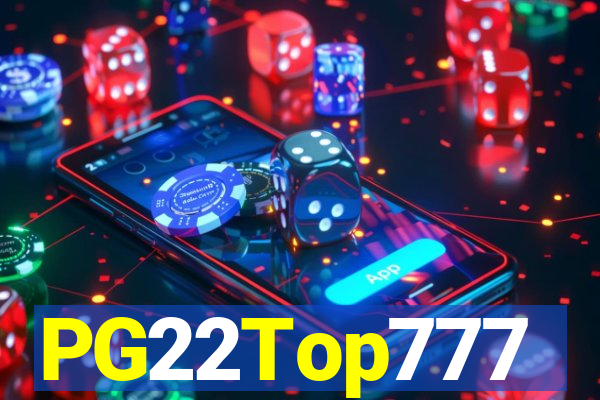 PG22Top777