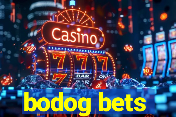 bodog bets