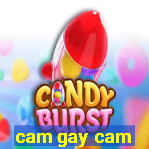 cam gay cam