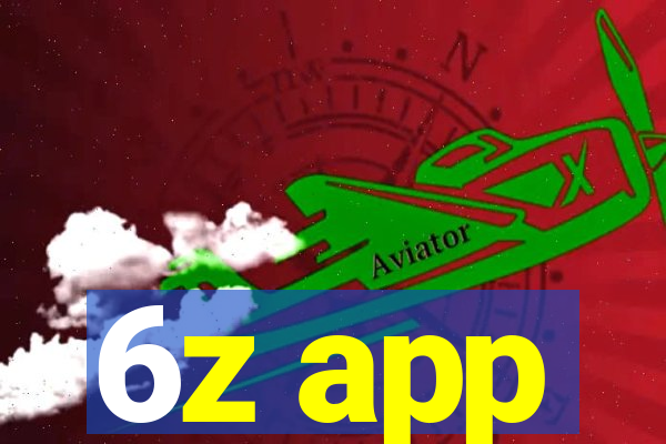 6z app