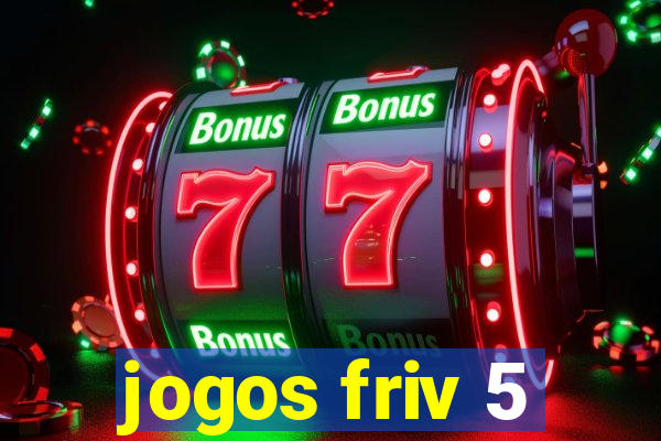 jogos friv 5