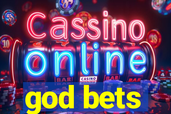 god bets